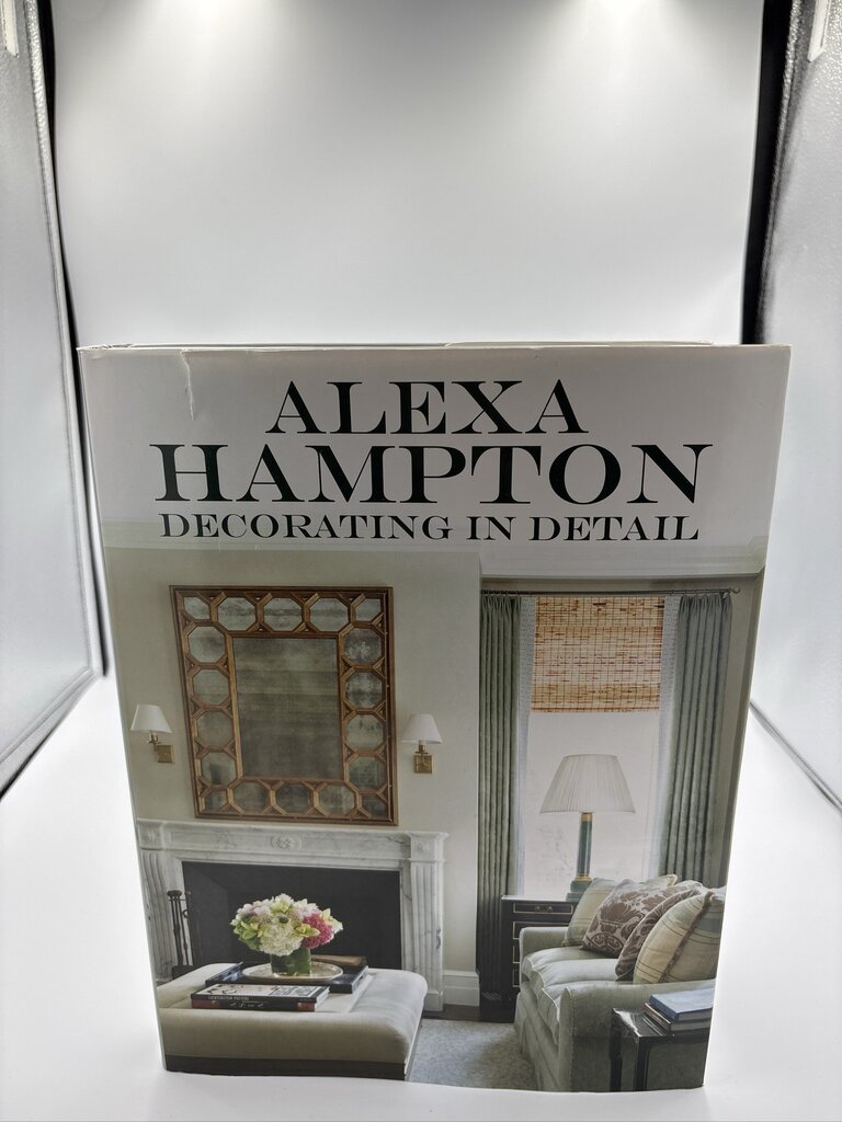 Alexa Hampton Decorating In Detail Hardcover Book