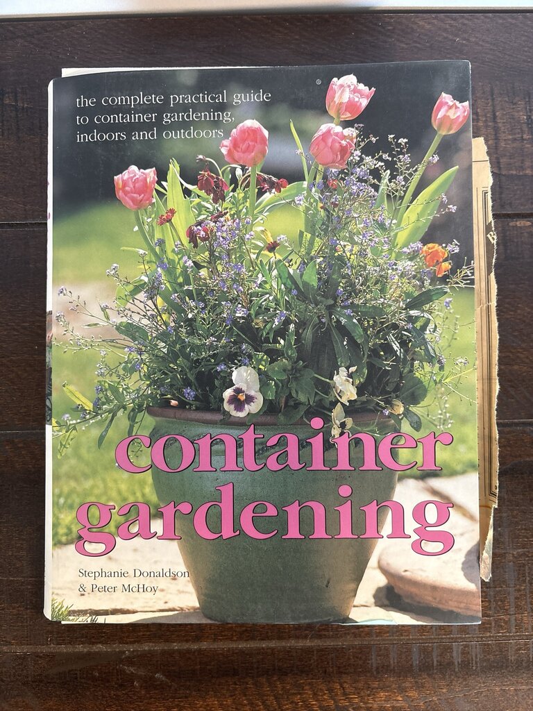 Container Gardening Hardcover Book