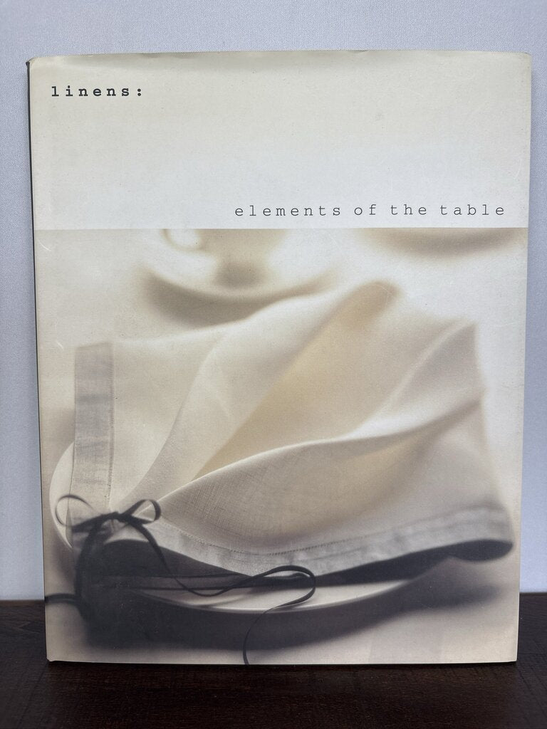 Linens: Elements Of The Table Book