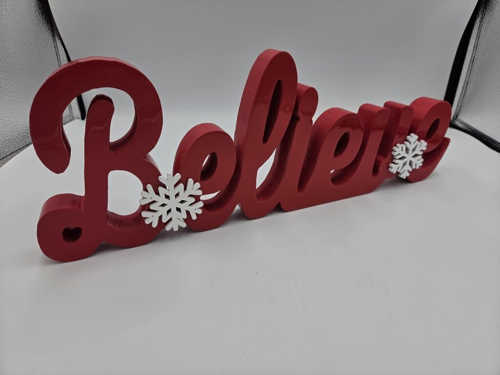 Red Wood Believe Sign- 16X1X6