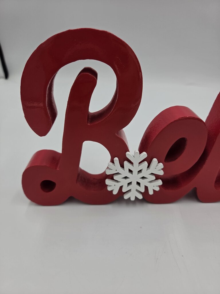 Red Wood Believe Sign- 16X1X6